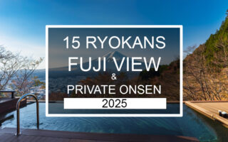 2025 Ryokans with Private Onsen and view of Mount Fuji