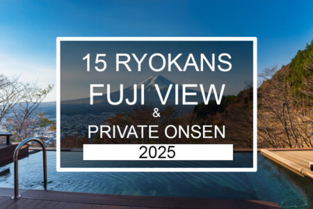 2025 Ryokans with Private Onsen and view of Mount Fuji